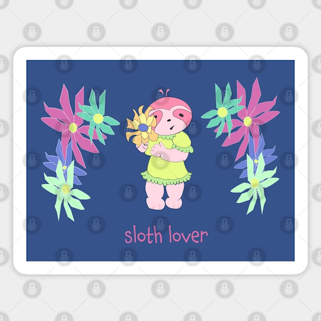 Adorable sloth with flowers “Sloth lover”, lazy funny sloth. Magnet by Peaceful Pigments